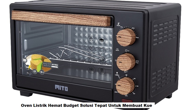 Oven Listrik Hemat Budget