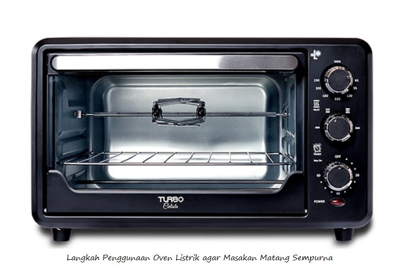 Penggunaan Oven Listrik